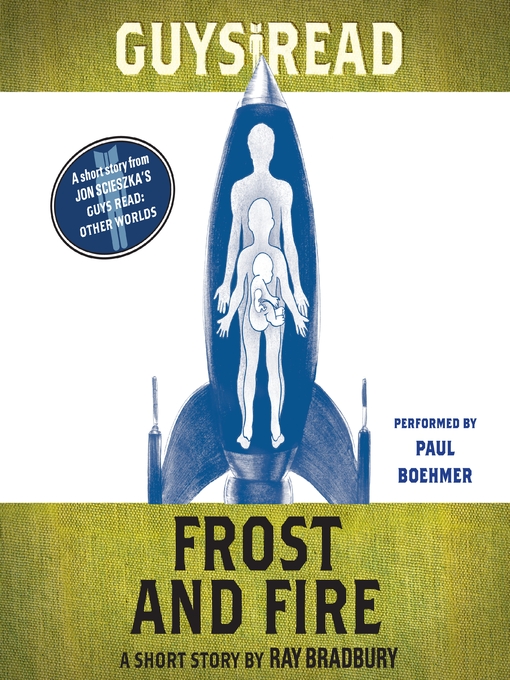 Title details for Frost and Fire by Ray Bradbury - Available
